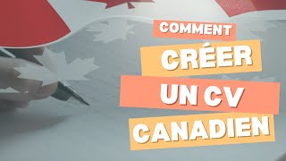 Comment créer un CV canadien percutant et adapté aux ATS  Astuces et Exemples [upl. by Davena]