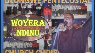 Lilongwe Pentecostal Church Choir  Woyera Ndinu [upl. by Ititrefen]