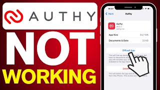 How To Fix Authy App Not Working 2024 [upl. by Shiverick]