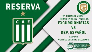 Excursionistas vs Dep Español  Semifinales Vuelta [upl. by Onileva262]