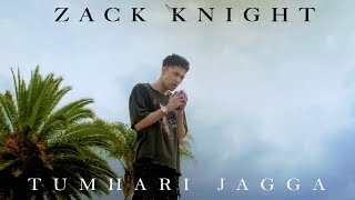 Zack Knight  Tumhari Jagga Main Na Dunga Kisiko Official Video [upl. by Janaye]