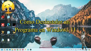 Cómo Desinstalar un Programa en Windows 11 Guía Paso a Paso [upl. by Christiana]