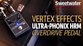 Vertex Effects UltraPhonix HRM Overdrive Pedal Demo [upl. by Anahahs]