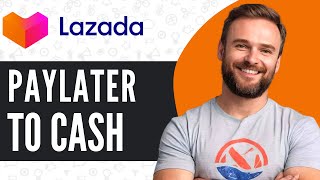 How To Convert Lazada Pay Later To Cash  Full Guide 2024 [upl. by Eire]