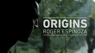 Origins Roger Espinoza [upl. by Anifled968]