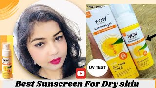 Wow Sunscreen gel spf 55 Honest Review  live demo  best and suitable sunscreen for dry skin [upl. by Micki]