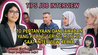 10 Pertanyaan dan Jawaban Interview Kerja Yang Sering Keluar Saat Interview Bahasa Indonesia⁉️ [upl. by Omora]