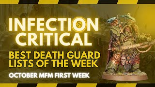 Best Death Guard List of The Week Ep7  Infection Critical  The Disgustingly Resilient Podcast [upl. by Eel445]