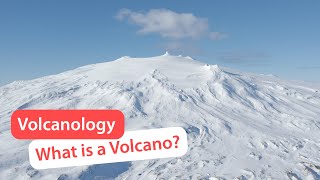 What is a Volcano  Volcanology 2 [upl. by Beora]