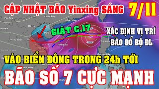 Sáng Ngày 0711Siêu Bão Giật 17 Yinxing Thành Bão Số 7 Trong 24h TớiHướng Vào Trung BộDiy Skills [upl. by Cacie]