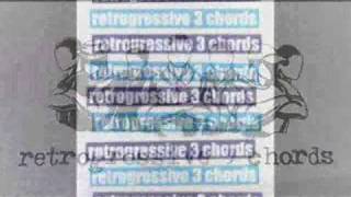 RETROGRESSIVE 3 CHORDS  maybe next week PV [upl. by Kingsbury495]