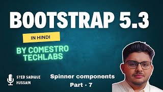 Responsive Design using Bootstrap 53 Hindi  Spinner Component  Part 8 [upl. by Moscow]