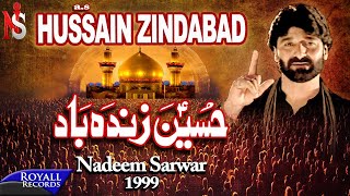 Nadeem Sarwar  Hussain Zindabad 1999 [upl. by Renard100]