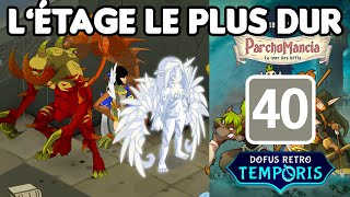 Tuto étage n°40 Ilyzaelle  QuTan sur Dofus Rétro Temporis  Tour des Défis [upl. by Elleyoj]