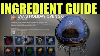 Destiny 2 Dawning  All Evas Holiday Oven Recipes  How To Get All Ingredients amp Essence 20 [upl. by Radec]