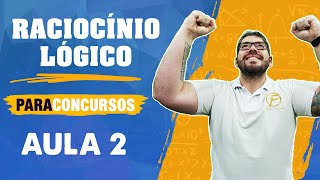 Raciocínio lógico para concursos  parte 2 Concursos 2022 [upl. by Henig]