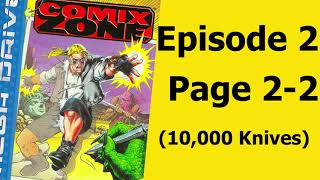 Comix Zone Episode 2 Page 22 10000 Knives Music OST [upl. by Lyrehs]