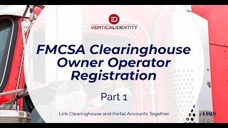 FMCSA Clearinghouse Owner Operator Registration Part 1 [upl. by Yelda8]