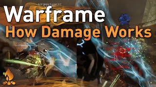 Damage Explained A New and Returning Player Guide  Warframe [upl. by Hahsi]