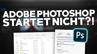 Adobe Photoshop startet NICHT  Problemlösung  Deutsch  Windows 1011Mac  2024 [upl. by Henni652]