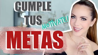 CÓMO CUMPLIR TUS METAS Y MANTENERTE MOTIVAD [upl. by Santa]