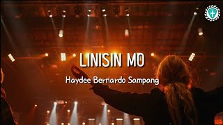 Linisin Mo Haydee Bernardo Sampang Lyrics [upl. by Whitehouse729]