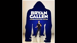 Guests vs Bryan Callen  Volume 13 [upl. by Afton]