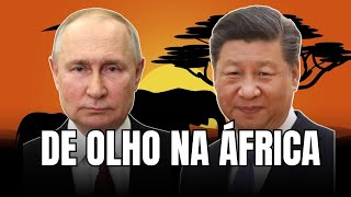 Qual o interesse da China e Rússia na África   Geobrasil [upl. by Notyal]