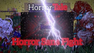 HorrorTale React to Horror Sans Fight [upl. by Ayit68]