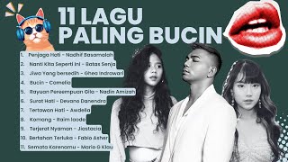 11 Lagu paling BUCIN fabioasher gheaindrawari nadinamizah [upl. by Icats454]