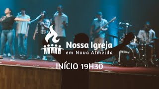 CULTO DE QUARTA  NOSSA IGREJA  01052024 [upl. by Sapphira426]