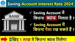 State Bank Of India Savings Account Interest Rate 2024  sbi savings account interest rate 2024 [upl. by Bilak]