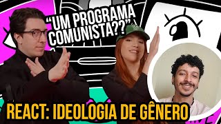 React Webcomunistas Falam Sobre Ideologia de Gênero ft Ian Neves e Laura Sabino [upl. by Reisfield]