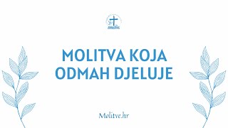 Molitva koja odmah djeluje  Brzo uslišena moćna i kratka  Molitve hr [upl. by Wainwright23]