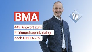 449 Prüfungsfrage amp Antwort zum Prüfungsfragenkatalog BMA nach DIN 14675 Stand 2020 [upl. by Annayrb170]