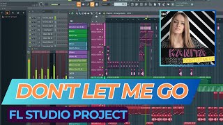 FREE FLP  Dont Let Me Go Slap House Remix KANITA  FL Studio 21 Project EDM [upl. by Anilegnave690]