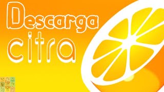 Cómo Descargar e Instalar Citra Emulador de Nintendo 3DS [upl. by Recnal248]