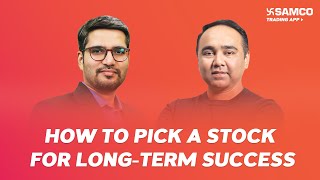 How to Pick a Stock for LongTerm Success in the Market  Malkansview  EP 183  Samco [upl. by Yorke462]