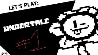 Let’s Play UNDERTALE Part 1 [upl. by Russom]