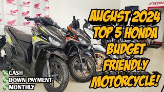 Top 5 Budget Friendly Honda Motorcycle This August 2024 Langga Gail [upl. by Clotilda498]