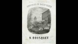 NARCISSE BOUSQUET Souvenirs de BadenBaden  grand valse 1873 [upl. by Nylrahc]