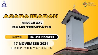 IBADAH MINGGU XXV DUNG TRINITATIS  0900 WIB  17 November 2024  Bahasa Batak [upl. by Aronson545]