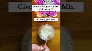 DIY bridal glow cream [upl. by Etz]