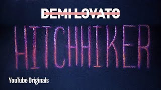 Demi Lovato  Hitchhiker  Official Lyric Video [upl. by Rillings196]