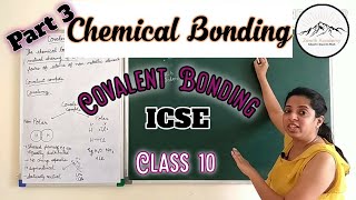 Chemical Bonding Part 3 Covalent bonds  Tips for Board Exam 2020 for ICSE Chemistry Class 10 [upl. by Eedoj]