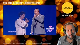 Zhou Shen 周深 Charlie Zhou amp Tengger 腾格尔 Tengri  Heaven  Big Fish Reaction [upl. by Euqinorev]