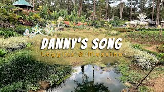 DANNYS SONG  Karaoke Version  in the style of Loggins amp Messina [upl. by Kurman431]