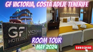 GF Victoria Costa Adeje Tenerife  May 2024  Room Tour 🏨💚🤩 [upl. by Avika]