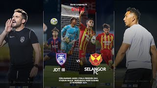 Akhir 2 Piala Presiden 2024 JDT III vs Selangor FC [upl. by Maidy]