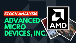 Advanced Micro Devices Inc AMD Stock Analysis  How To Analyse Stocks As A Beginner [upl. by Ardnama221]